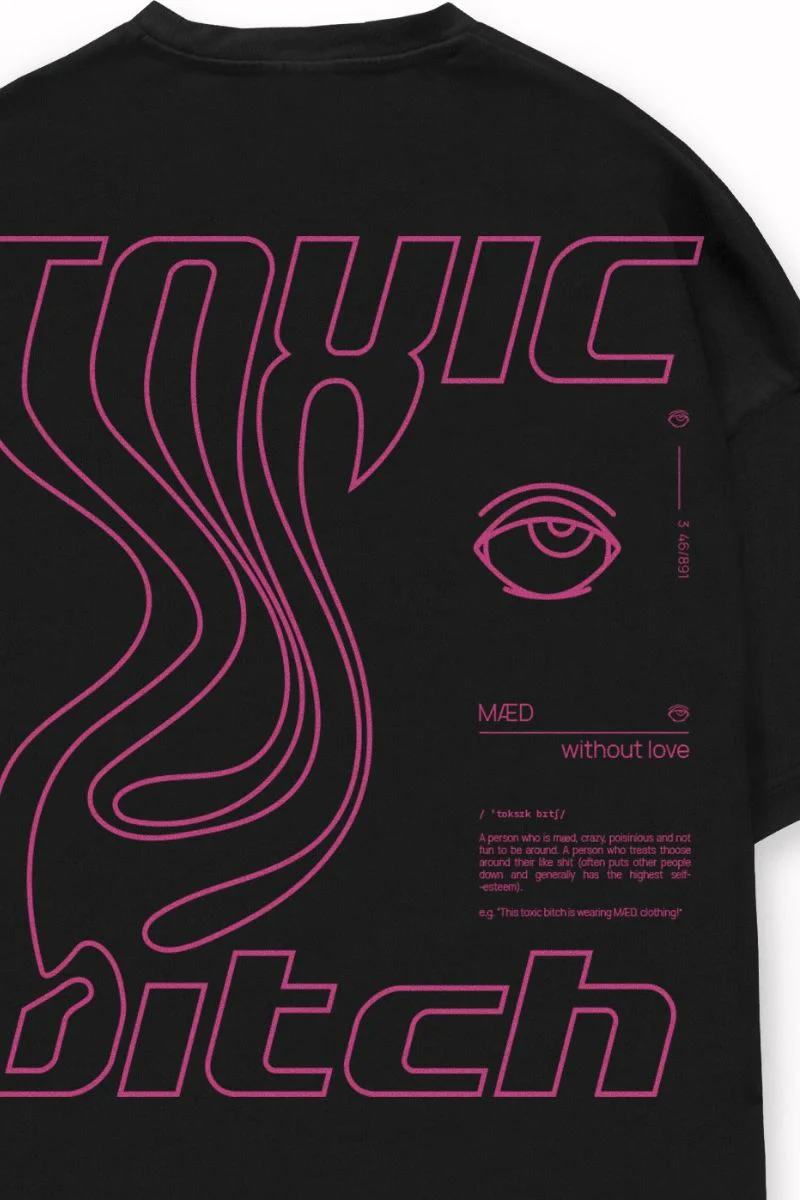 MÆD Toxic Bitch T-Shirts- Black - Image 3